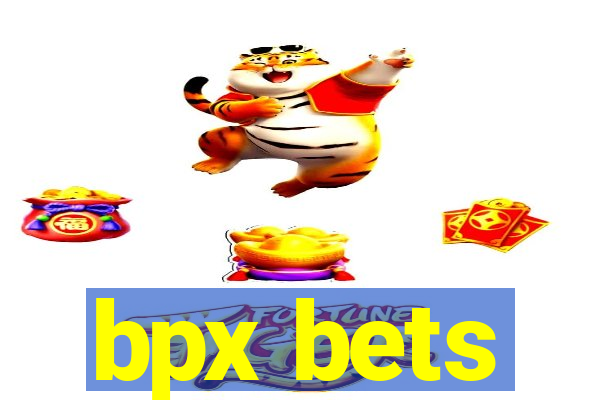 bpx bets